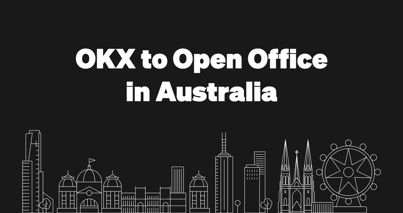 okx-to-open-office-in-australia-okx