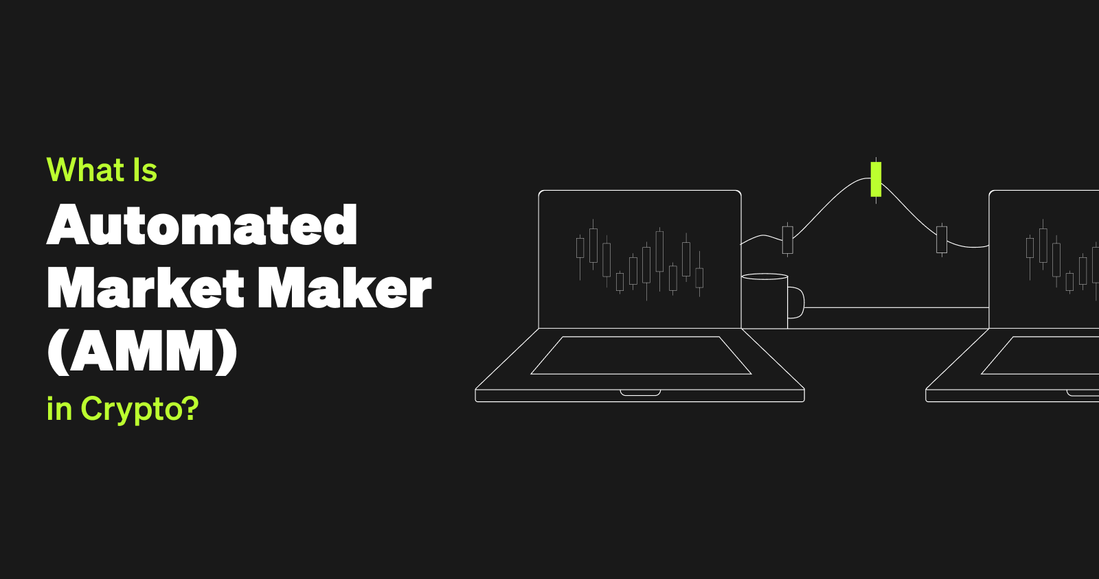 What Is Automated Market Maker (AMM) in Crypto? OKX